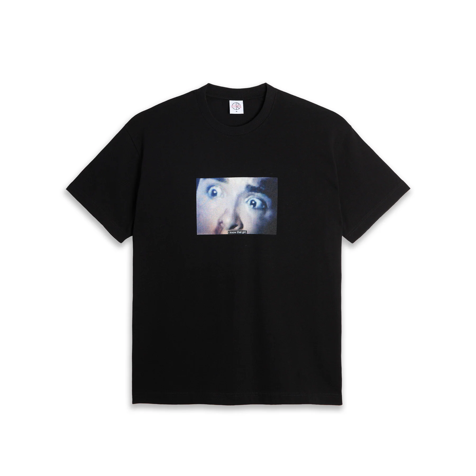 I Know That Girl Tee